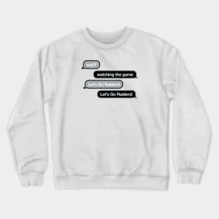 Raiders WYD Text Crewneck Sweatshirt